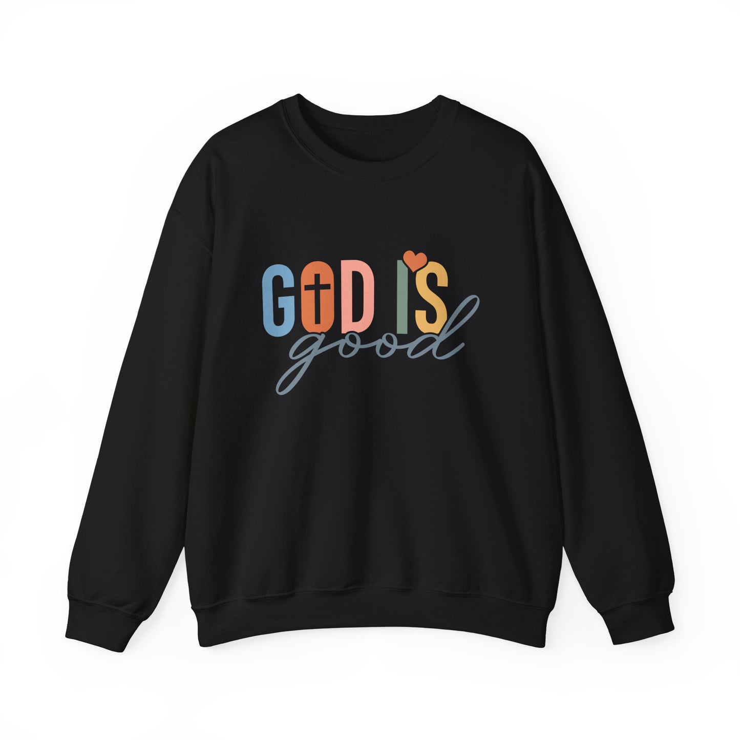 God Is Good Crewneck Sweatshirt Black