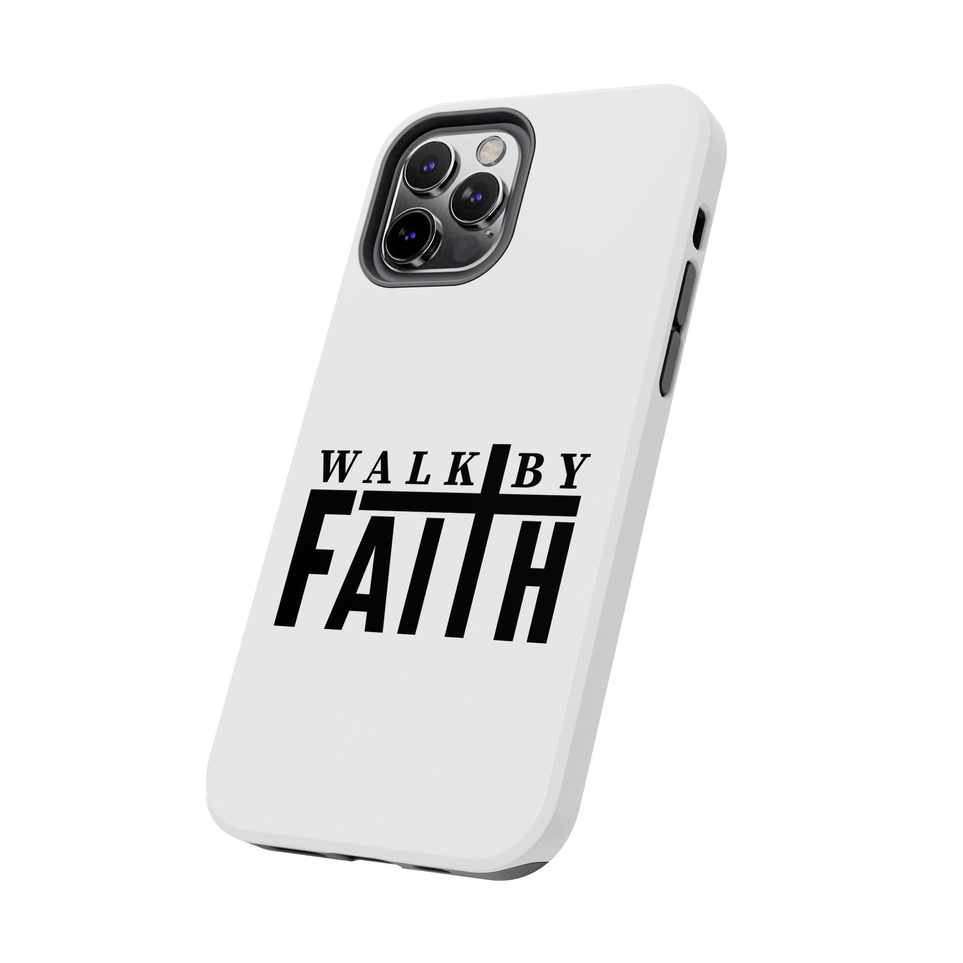 Walk By Faith iphone cases