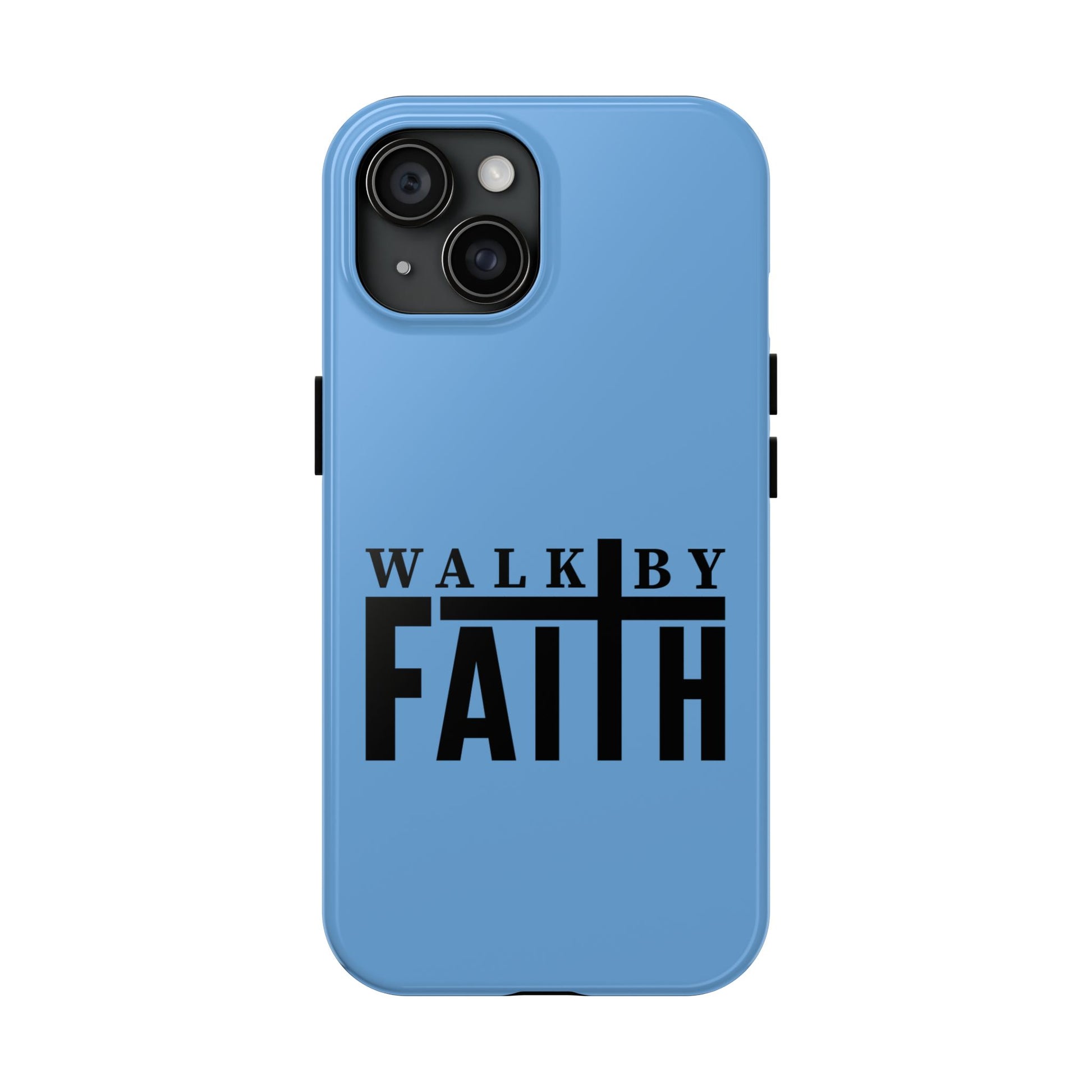 Walk By Faith iphone cases iPhone 15