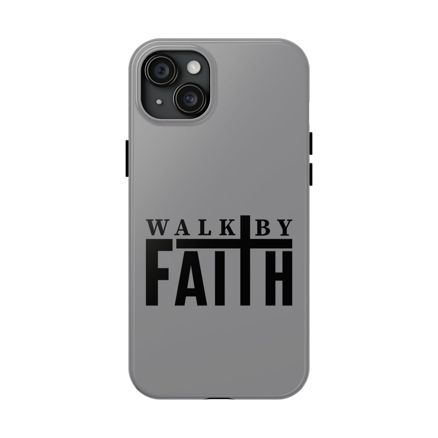 Walk By Faith iphone cases iPhone 15 Plus