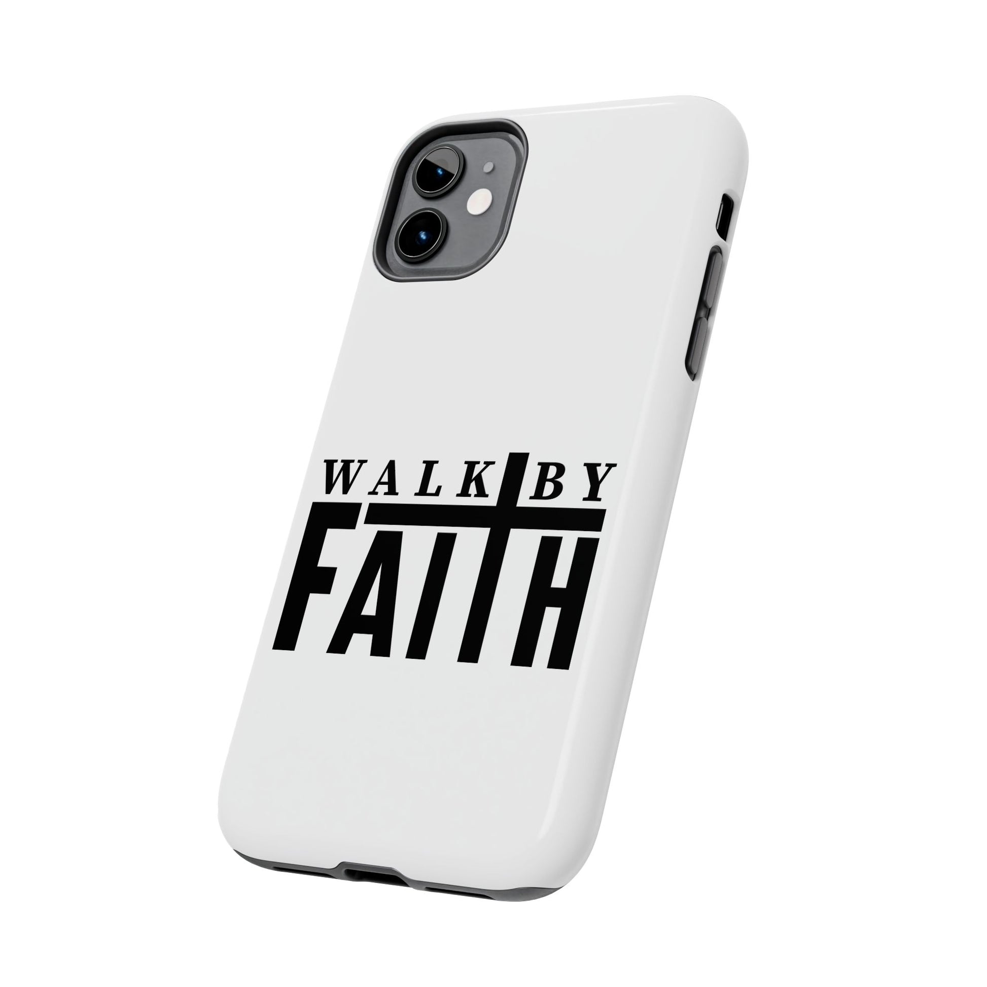 Walk By Faith iphone cases