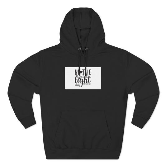 Be The Light Fleece Hoodie Black