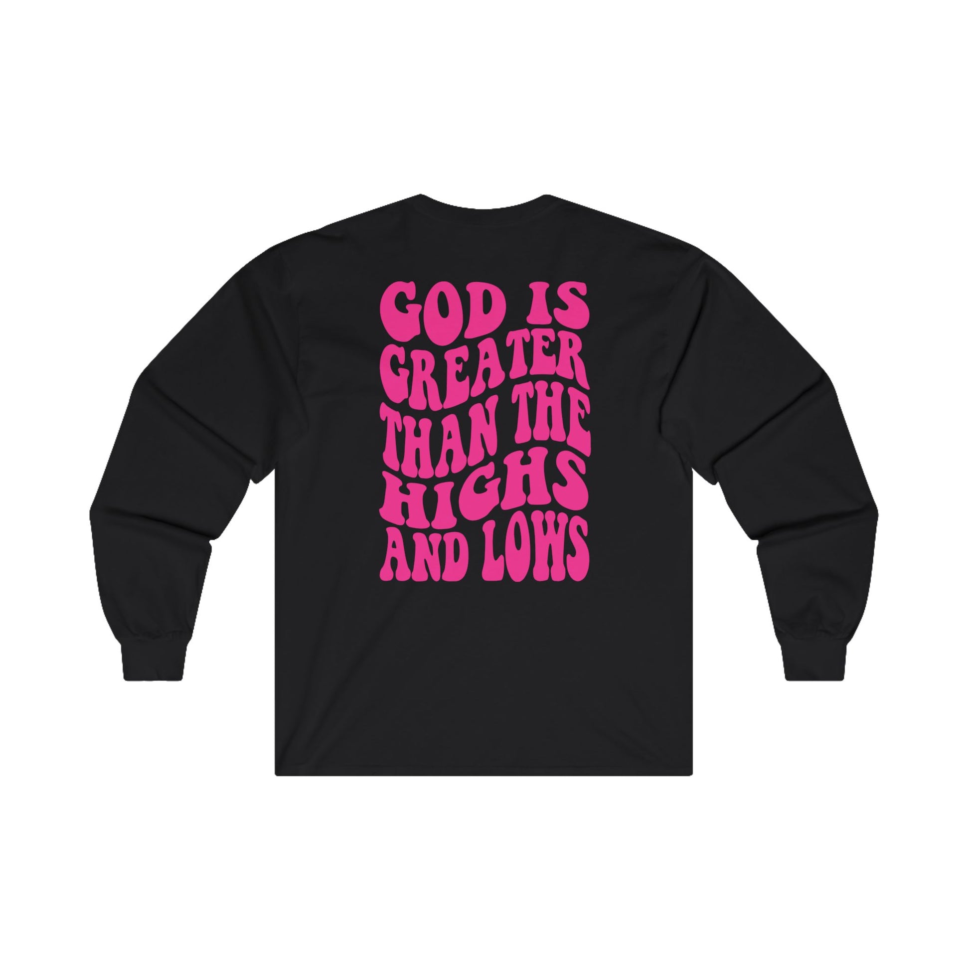     Jireh Way Jireh Way | Christian Apparel | God Is Greater Long Sleeve Tee